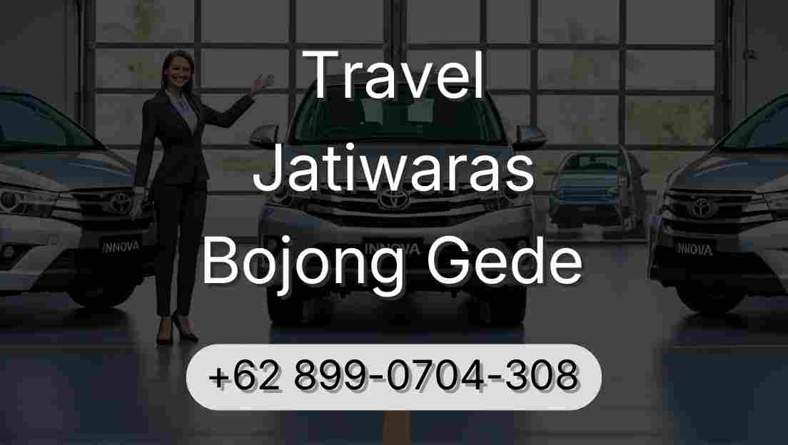 Travel Jatiwaras Bojong Gede