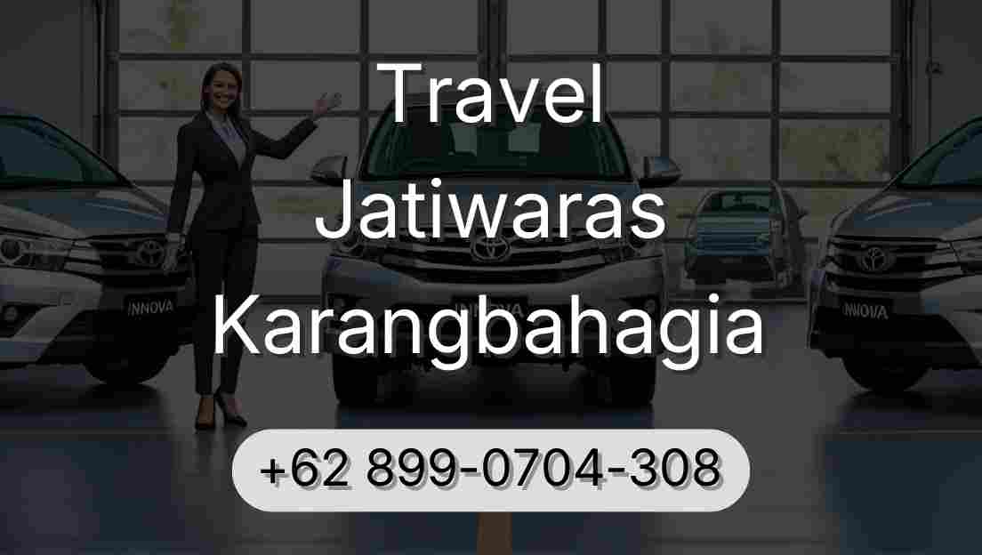 Travel Jatiwaras Karangbahagia