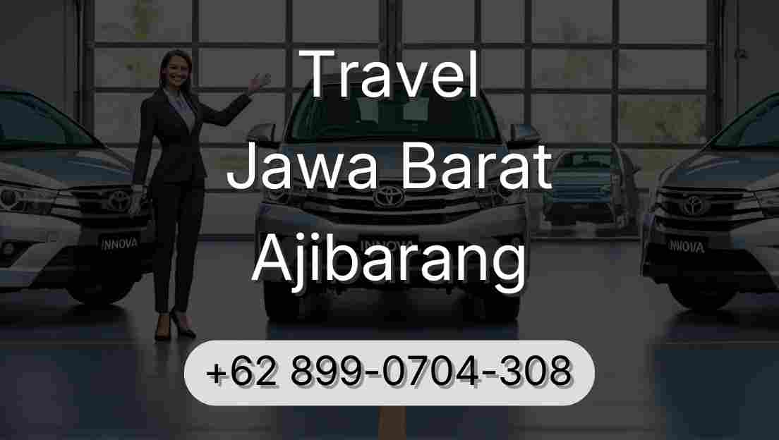 Travel Jawa Barat Ajibarang