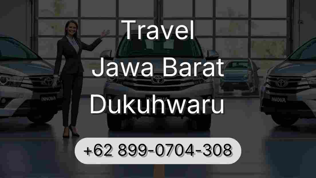 Travel Jawa Barat Dukuhwaru