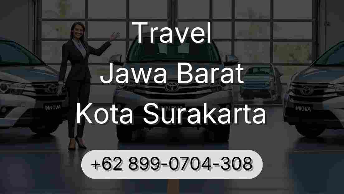 Travel Jawa Barat Kota Surakarta