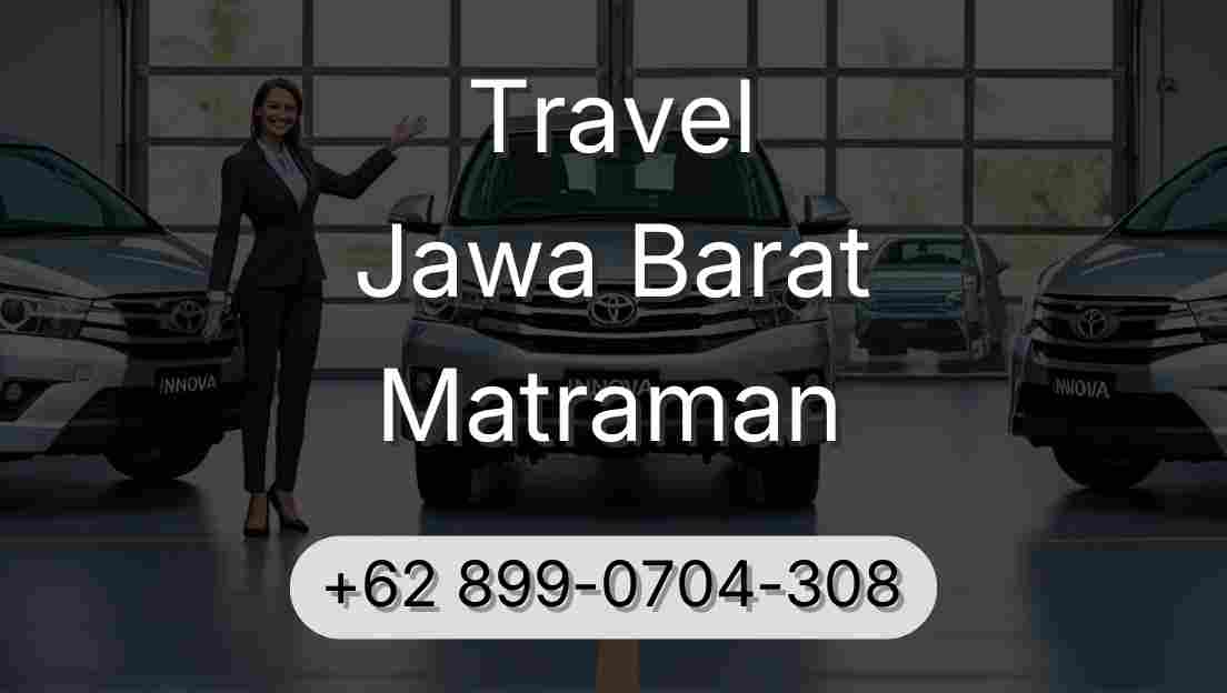 Travel Jawa Barat Matraman