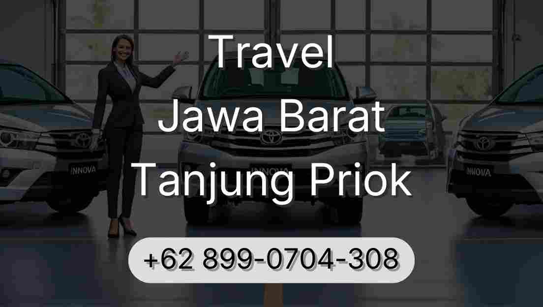 Travel Jawa Barat Tanjung Priok
