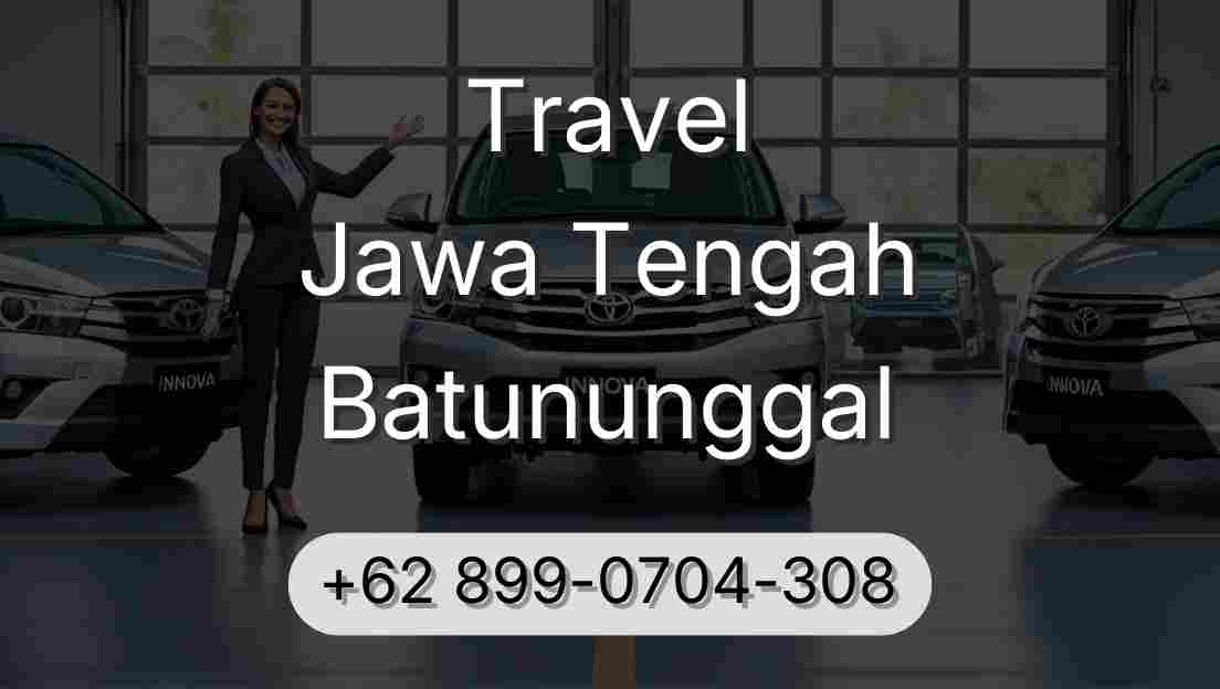Travel Jawa Tengah Batununggal