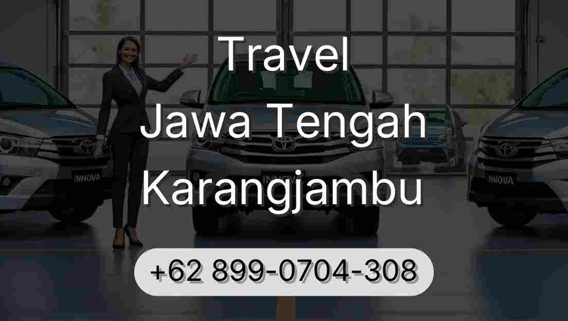 Travel Jawa Tengah Karangjambu