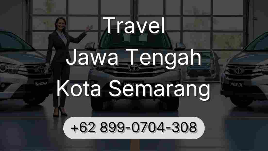 Travel Jawa Tengah Kota Semarang