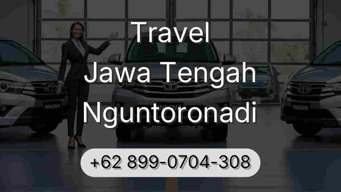 Travel Jawa Tengah Nguntoronadi