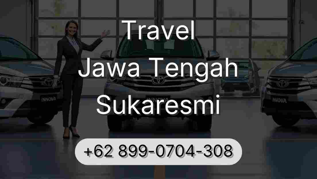 Travel Jawa Tengah Sukaresmi