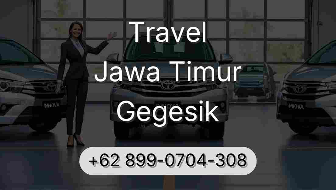 Travel Jawa Timur Gegesik