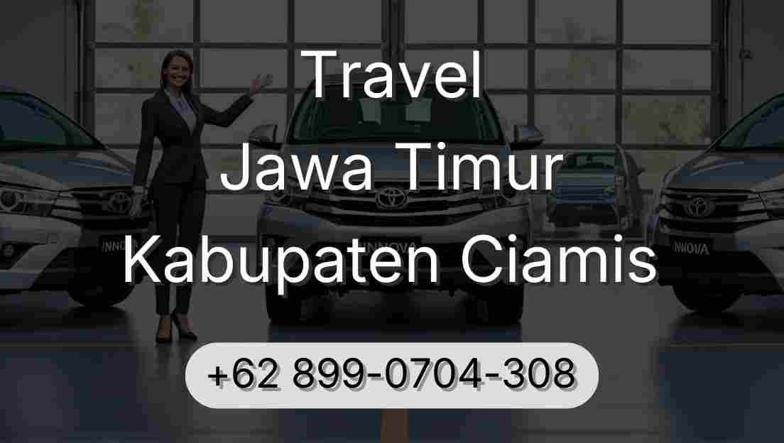 Travel Jawa Timur Kabupaten Ciamis
