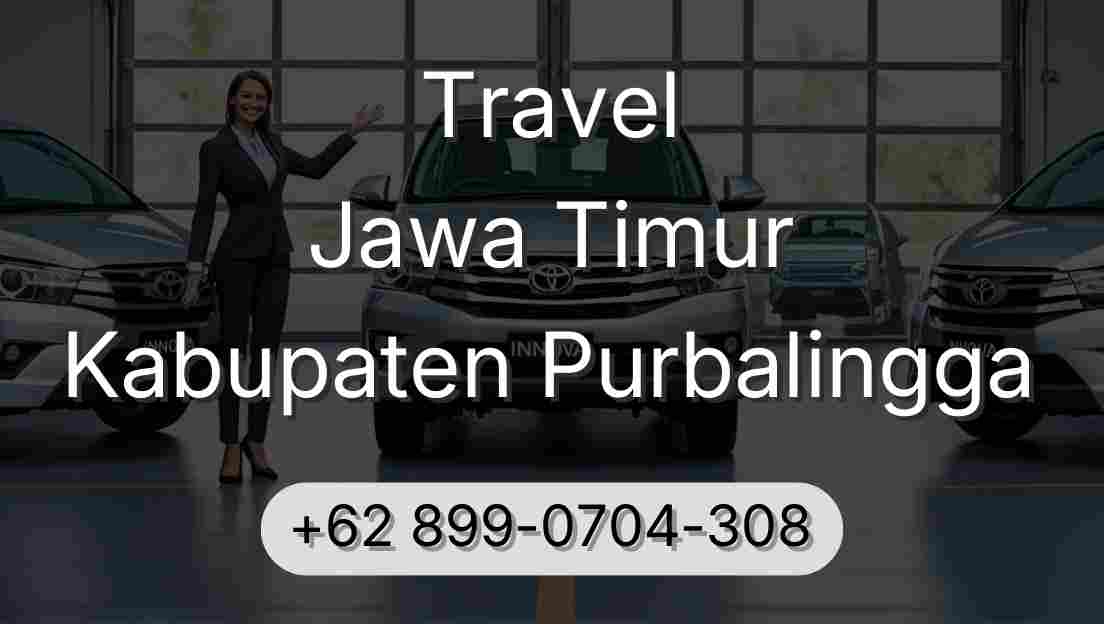 Travel Jawa Timur Kabupaten Purbalingga