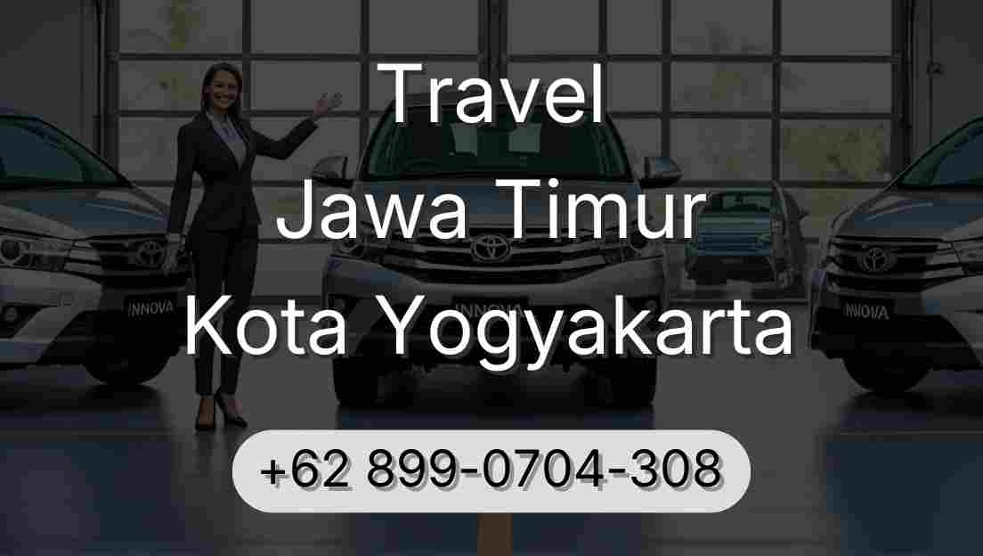Travel Jawa Timur Kota Yogyakarta