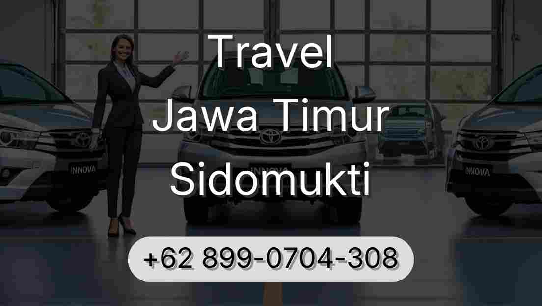 Travel Jawa Timur Sidomukti