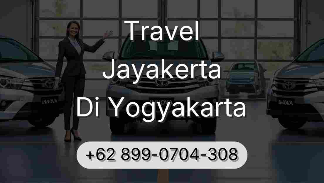 Travel Jayakerta Di Yogyakarta