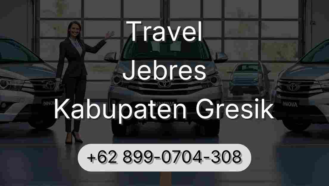 Travel Jebres Kabupaten Gresik