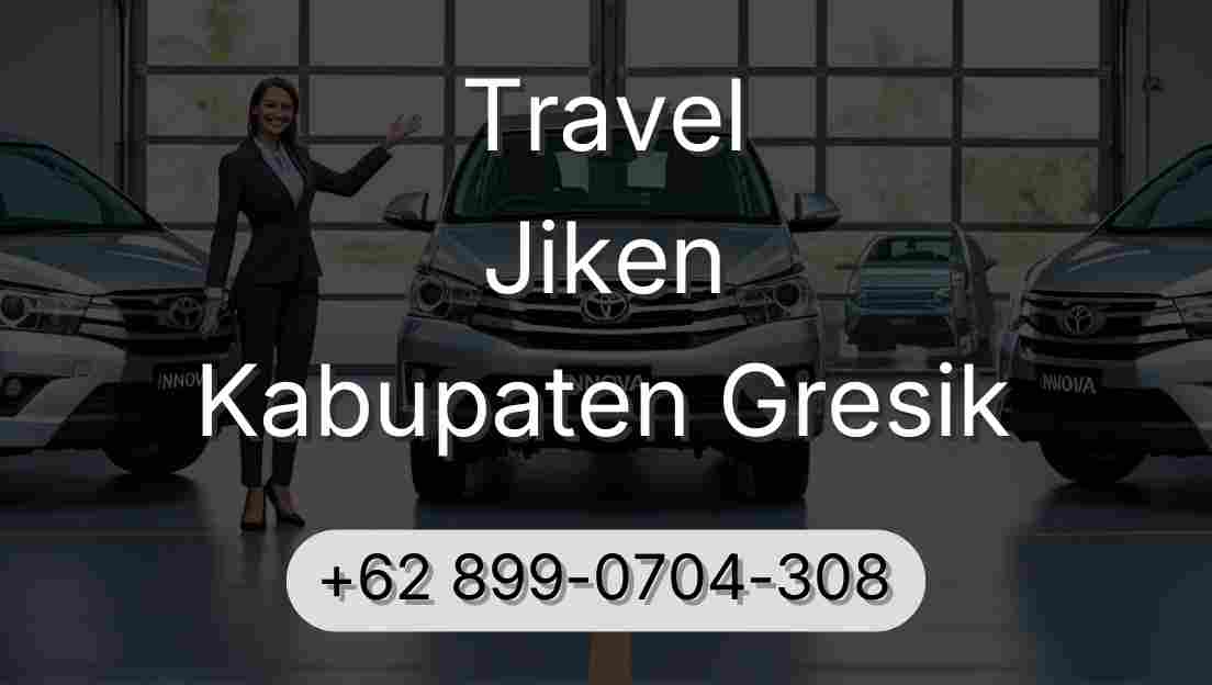 Travel Jiken Kabupaten Gresik