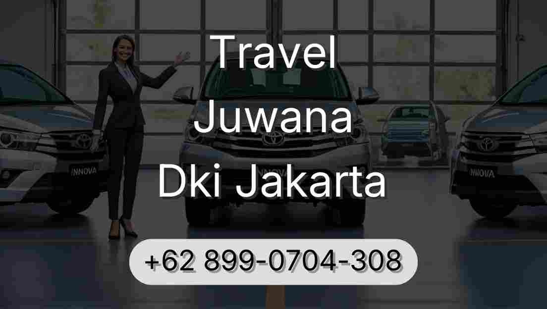 Travel Juwana Dki Jakarta