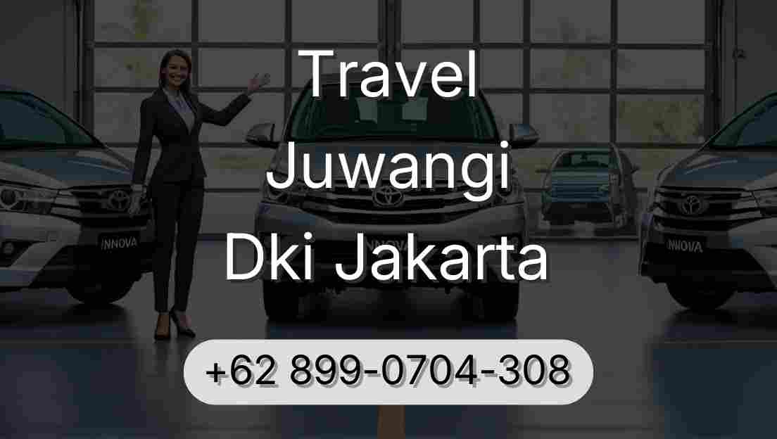 Travel Juwangi Dki Jakarta