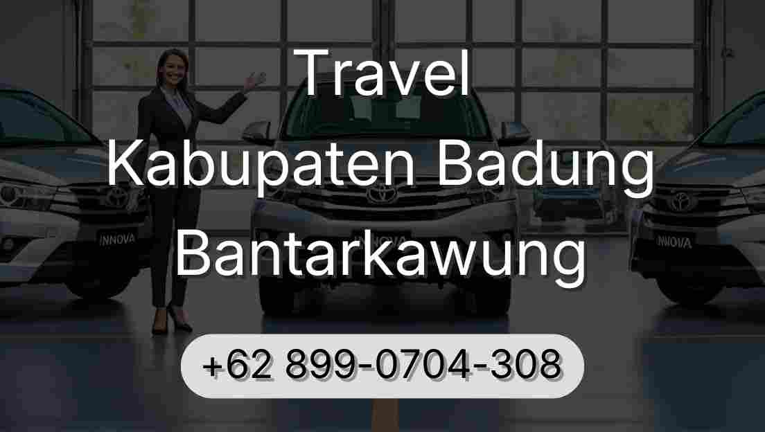 Travel Kabupaten Badung Bantarkawung