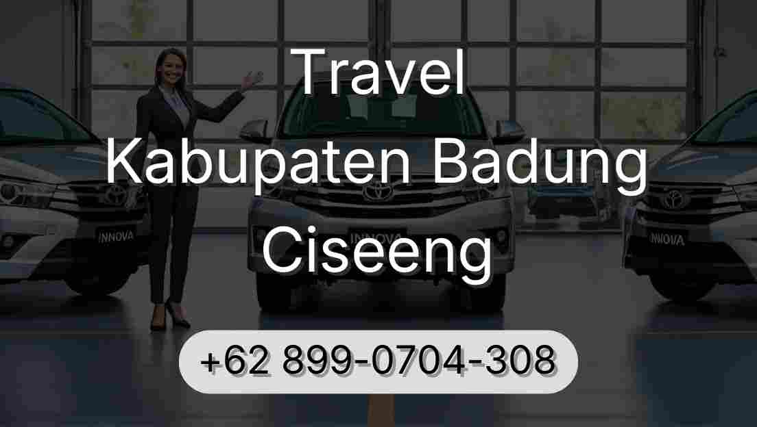 Travel Kabupaten Badung Ciseeng