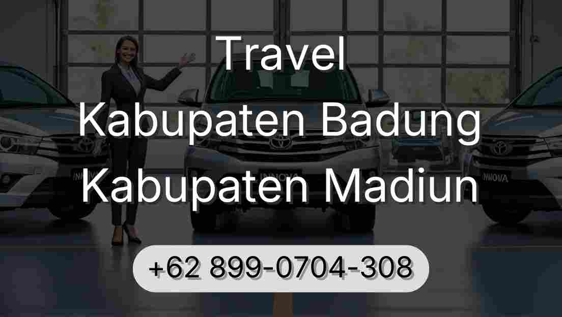 Travel Kabupaten Badung Kabupaten Madiun