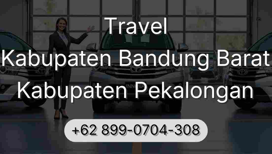 Travel Kabupaten Bandung Barat Kabupaten Pekalongan