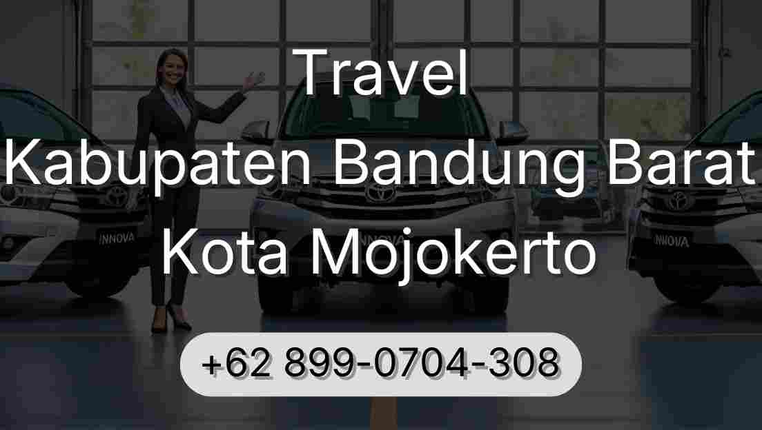 Travel Kabupaten Bandung Barat Kota Mojokerto