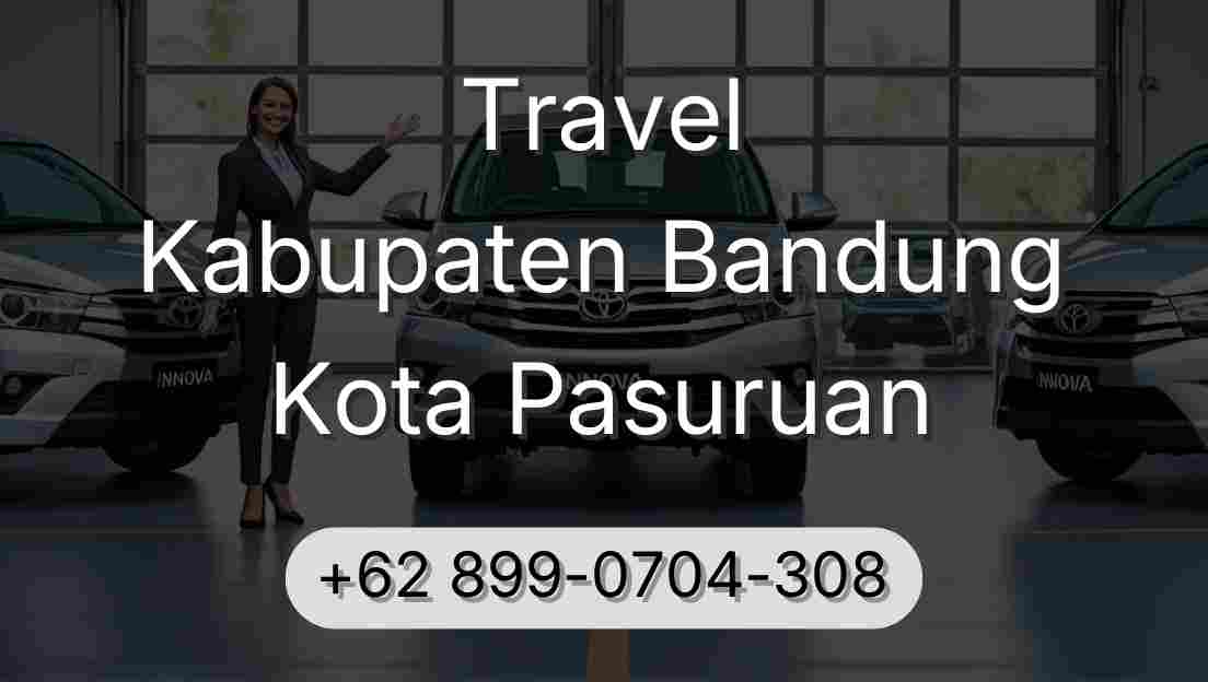 Travel Kabupaten Bandung Kota Pasuruan