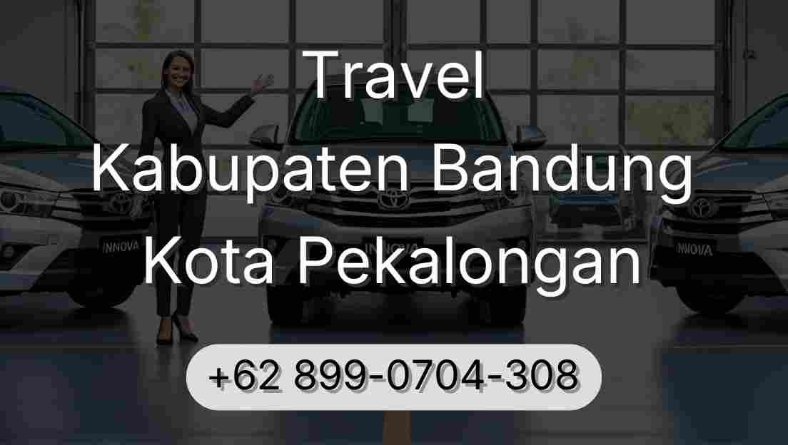 Travel Kabupaten Bandung Kota Pekalongan