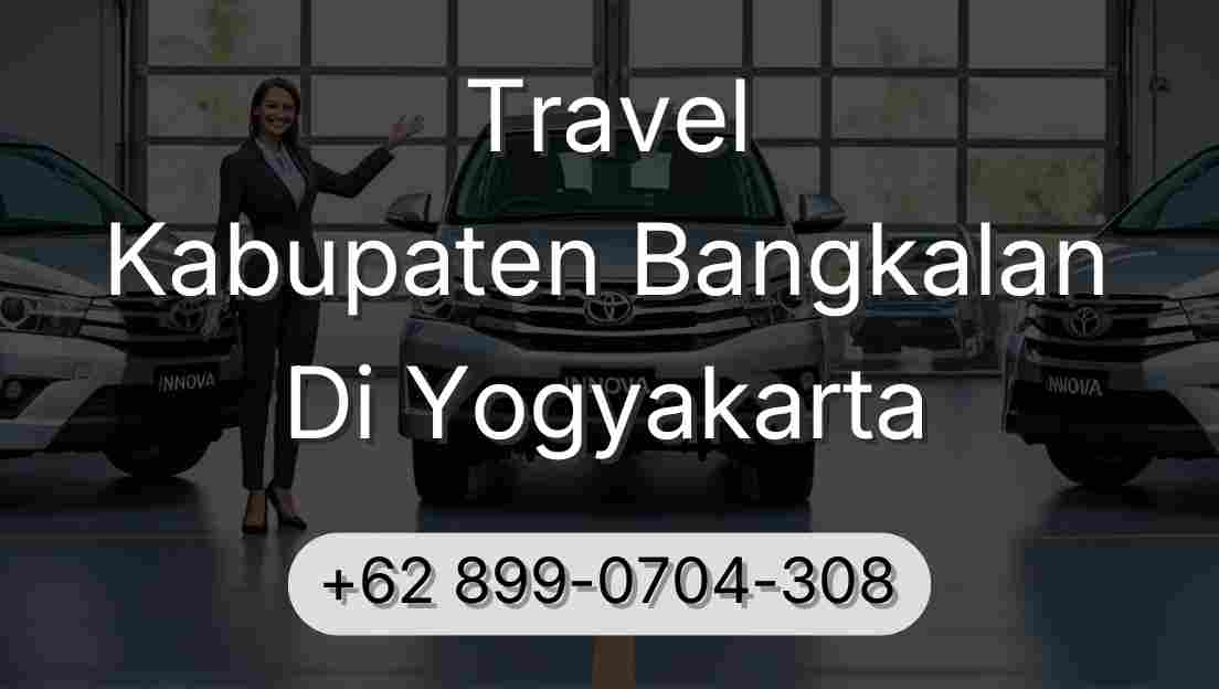 Travel Kabupaten Bangkalan Di Yogyakarta