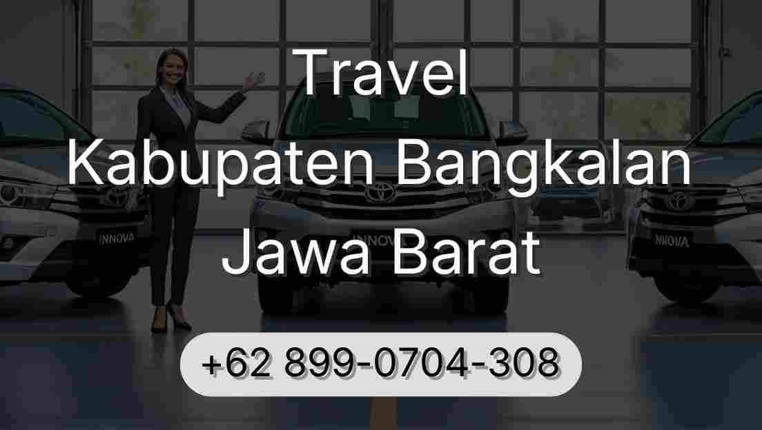 Travel Kabupaten Bangkalan Jawa Barat