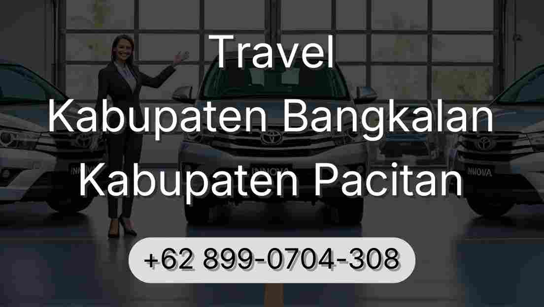 Travel Kabupaten Bangkalan Kabupaten Pacitan