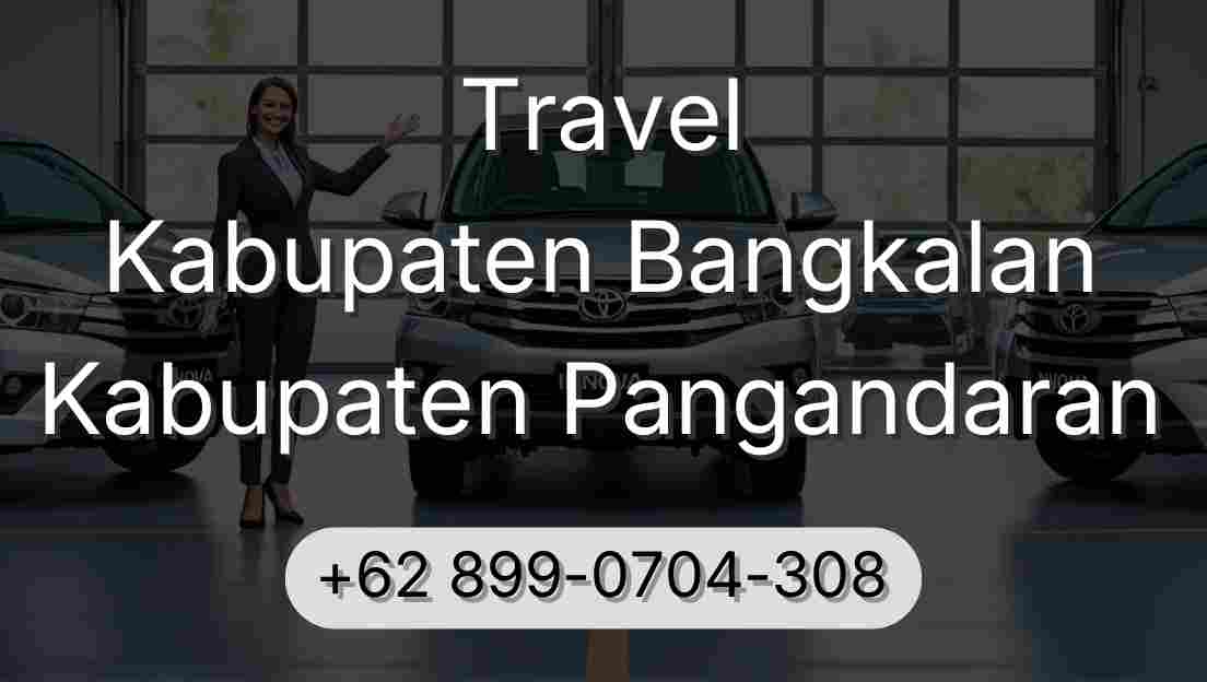 Travel Kabupaten Bangkalan Kabupaten Pangandaran