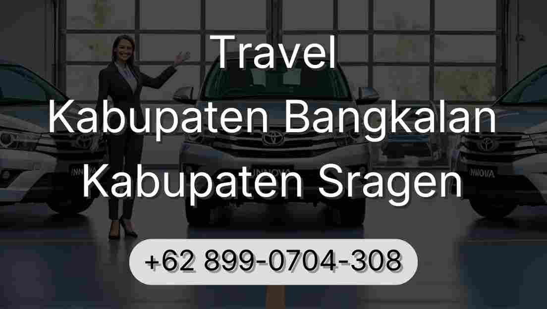 Travel Kabupaten Bangkalan Kabupaten Sragen