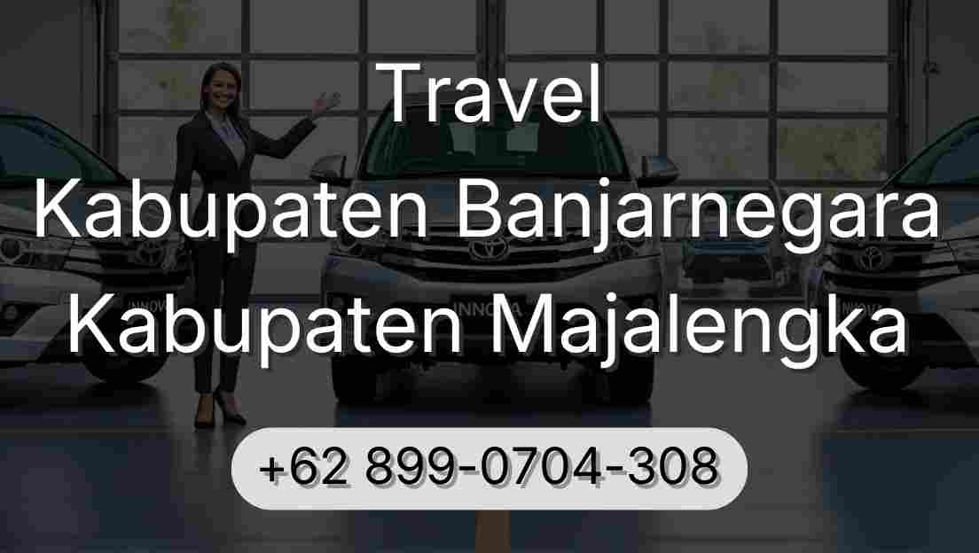 Travel Kabupaten Banjarnegara Kabupaten Majalengka