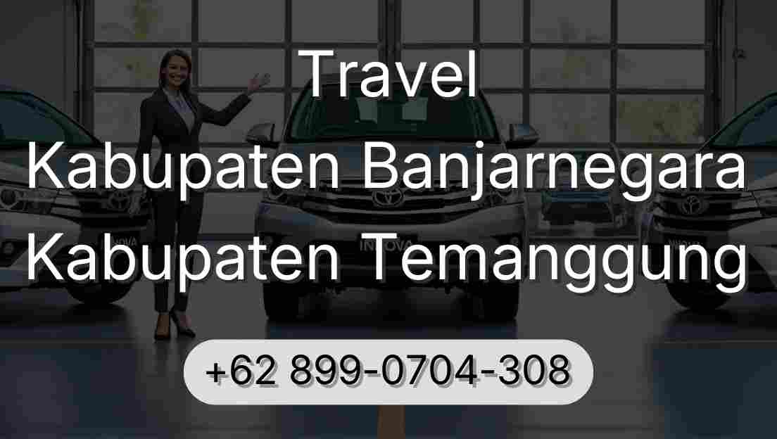 Travel Kabupaten Banjarnegara Kabupaten Temanggung