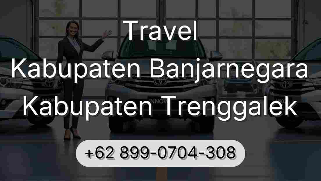 Travel Kabupaten Banjarnegara Kabupaten Trenggalek