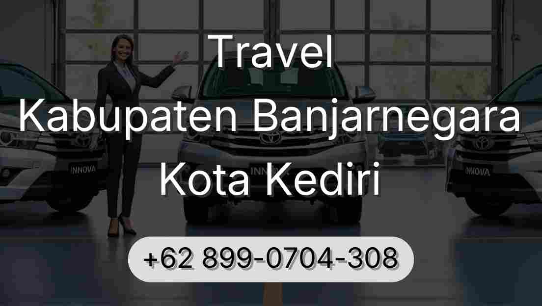 Travel Kabupaten Banjarnegara Kota Kediri