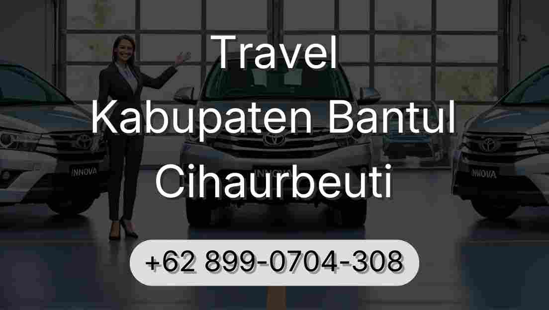 Travel Kabupaten Bantul Cihaurbeuti