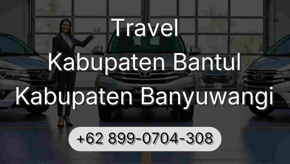 Travel Kabupaten Bantul Kabupaten Banyuwangi