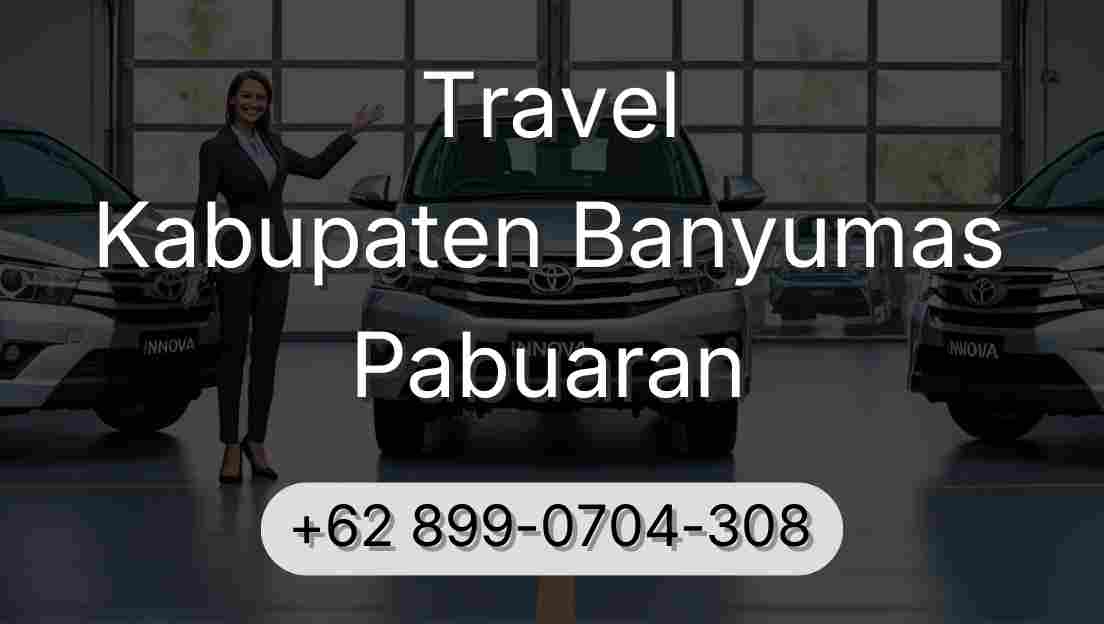 Travel Kabupaten Banyumas Pabuaran