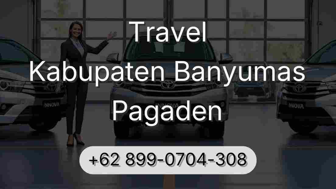 Travel Kabupaten Banyumas Pagaden