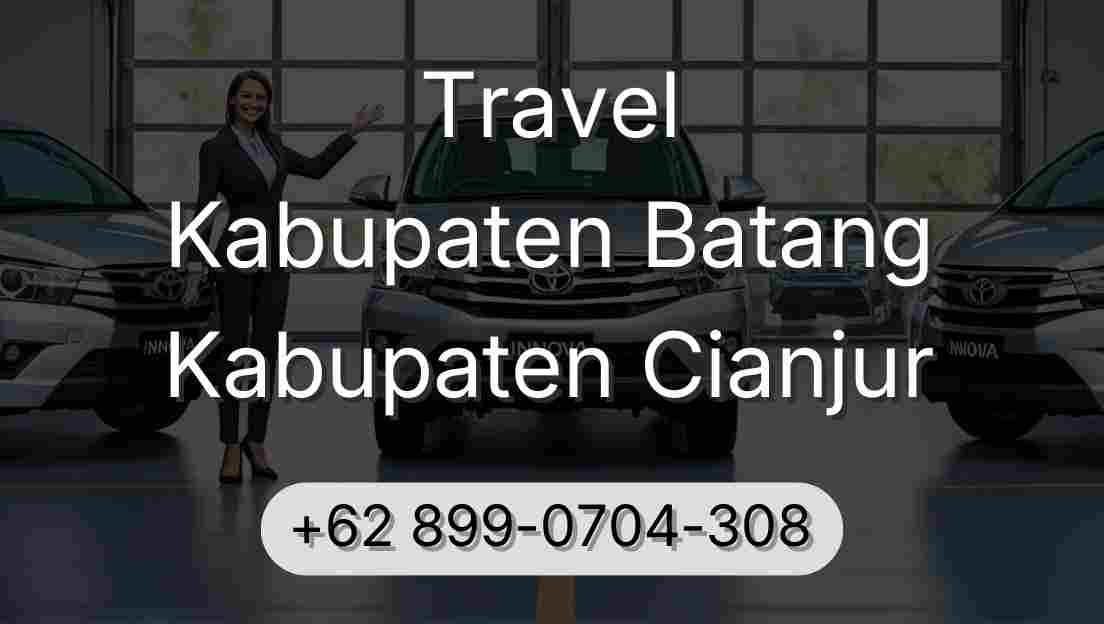 Travel Kabupaten Batang Kabupaten Cianjur