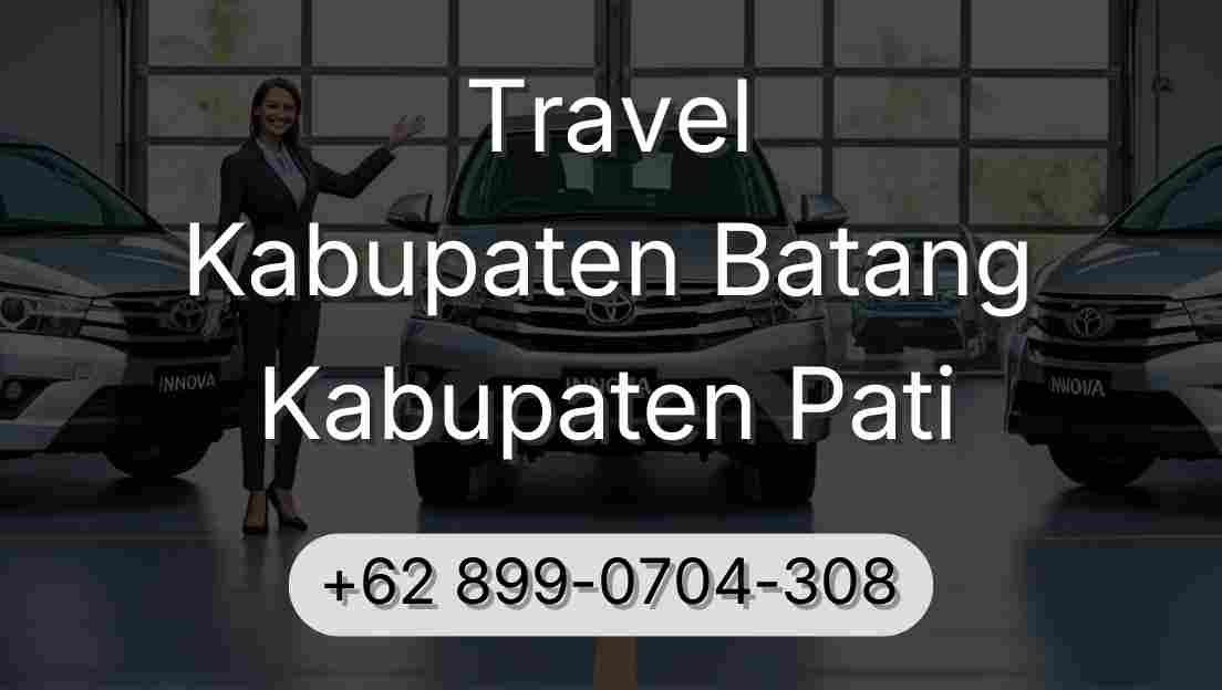 Travel Kabupaten Batang Kabupaten Pati