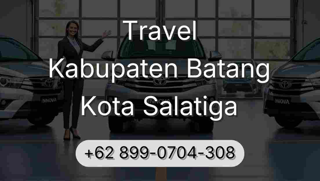 Travel Kabupaten Batang Kota Salatiga