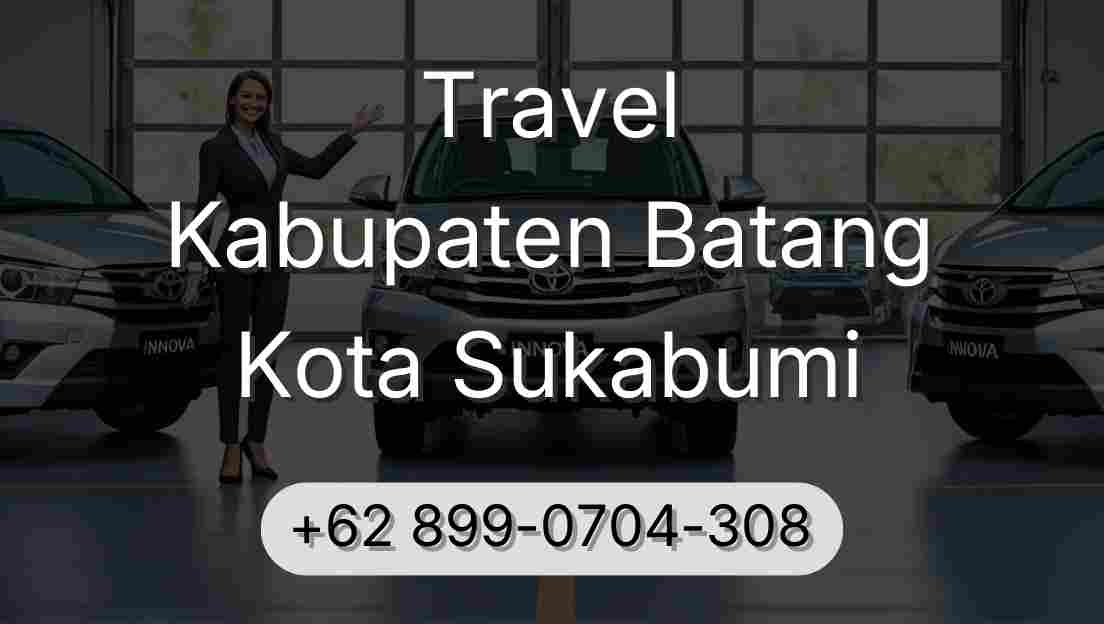 Travel Kabupaten Batang Kota Sukabumi