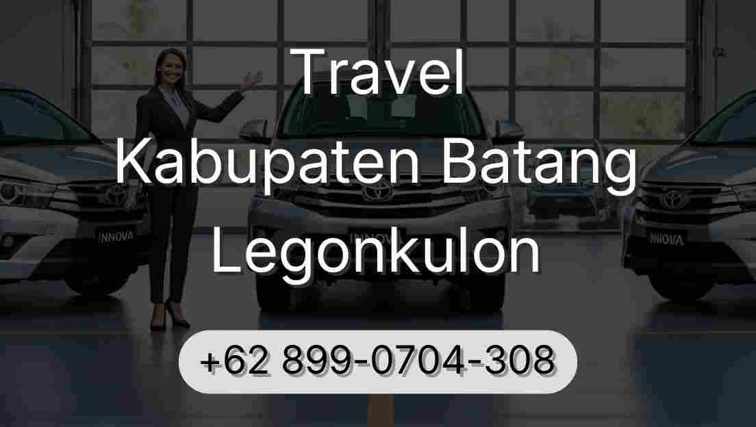 Travel Kabupaten Batang Legonkulon