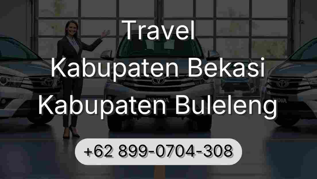 Travel Kabupaten Bekasi Kabupaten Buleleng