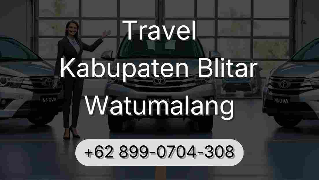 Travel Kabupaten Blitar Watumalang