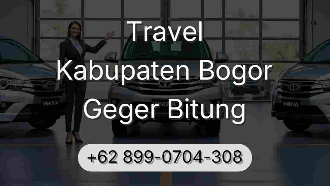 Travel Kabupaten Bogor Geger Bitung